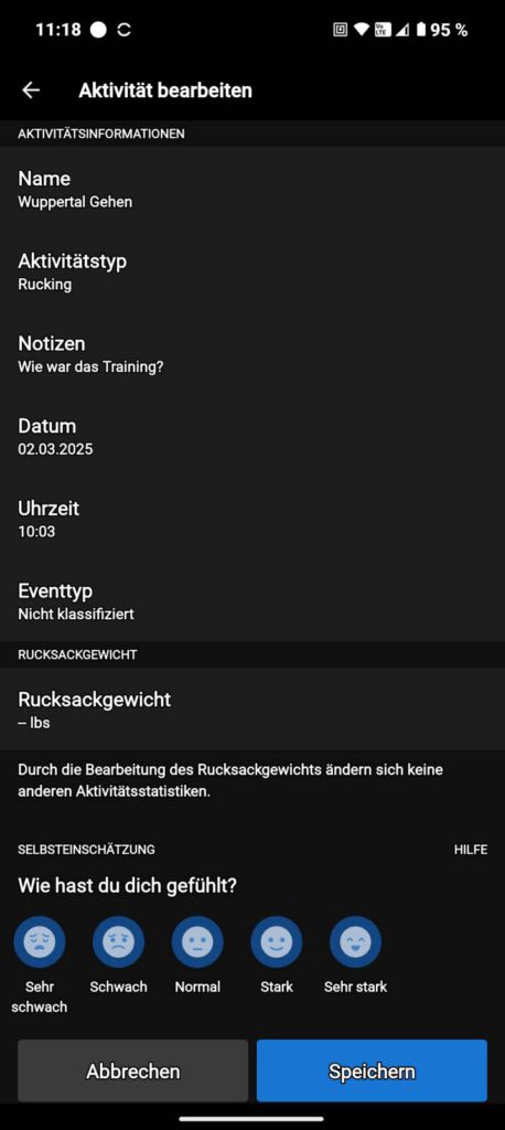 Nachdem der Aktivitätstyp "Rucking" ausgewählt wurde, kannst Du nun das Rucksackgewicht eingeben